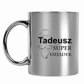 Kubek srebrny z nadrukowanym imieniem DLA SUPER DZIADKA