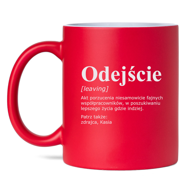 Kubek ceramiczny z grawerem NA ODEJŚCIE Z PRACY – humorystyczny