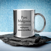 Kubek srebrny z nadrukiem DLA NAJLEPSZEJ NAUCZYCIELKI