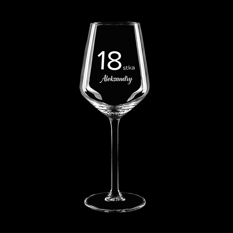 Kieliszek do wina białego na 18-stkę DLA NIEJ