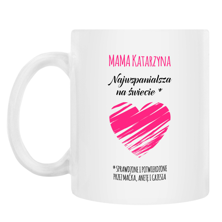Kubek ceramiczny z nadrukiem DLA NAJWSPANIALSZEJ MAMY