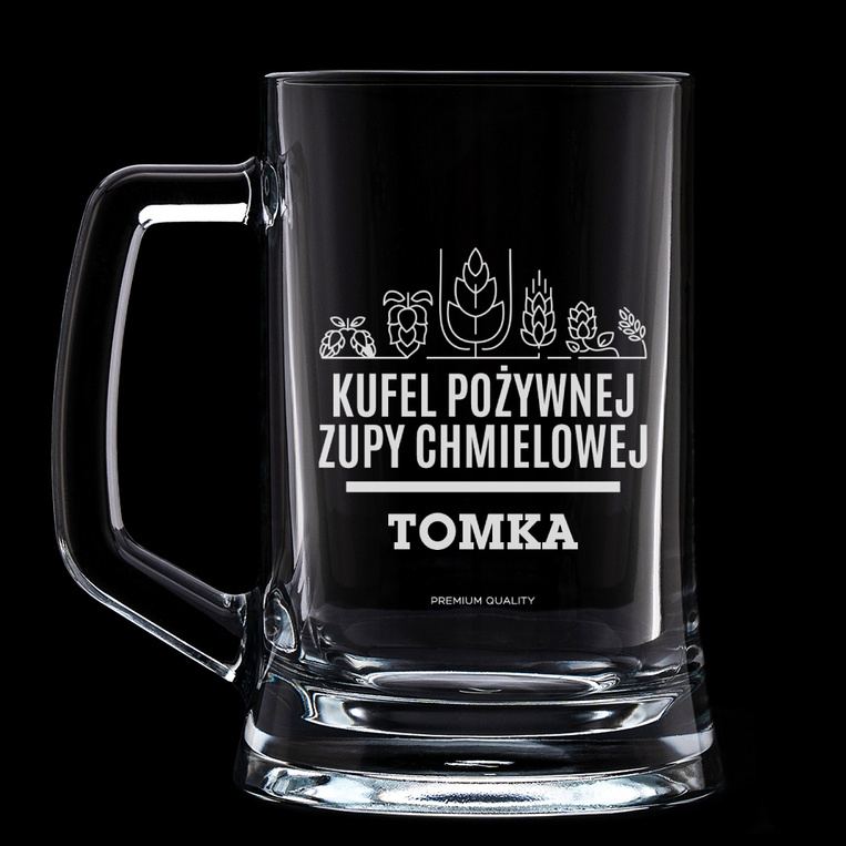 Szklany kufel do piwa z grawerem KUFEL POŻYWNEJ ZUPY CHMIELOWEJ + IMIĘ