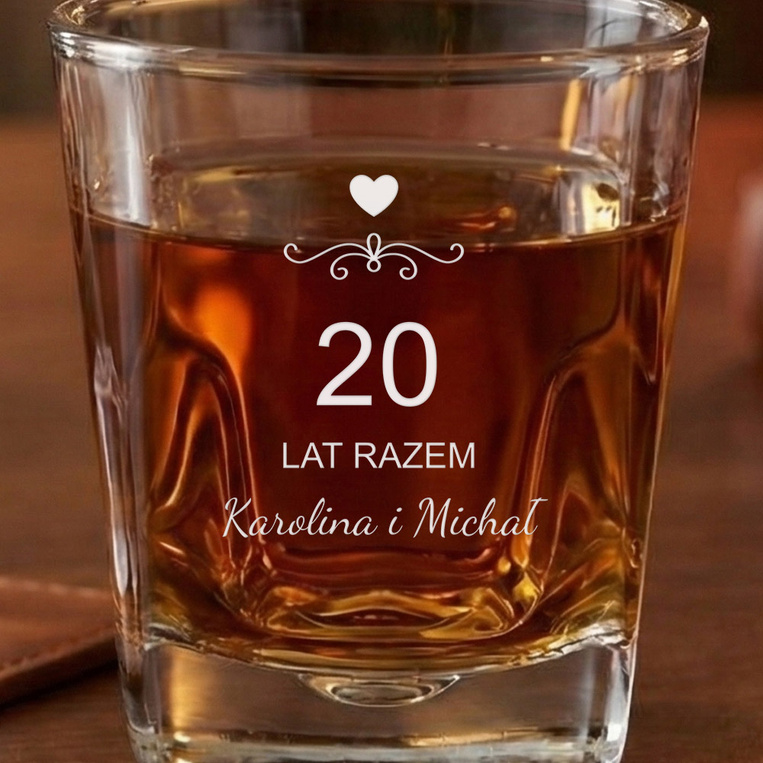Szklanka do whisky z grawerem 20 LAT RAZEM + IMIONA