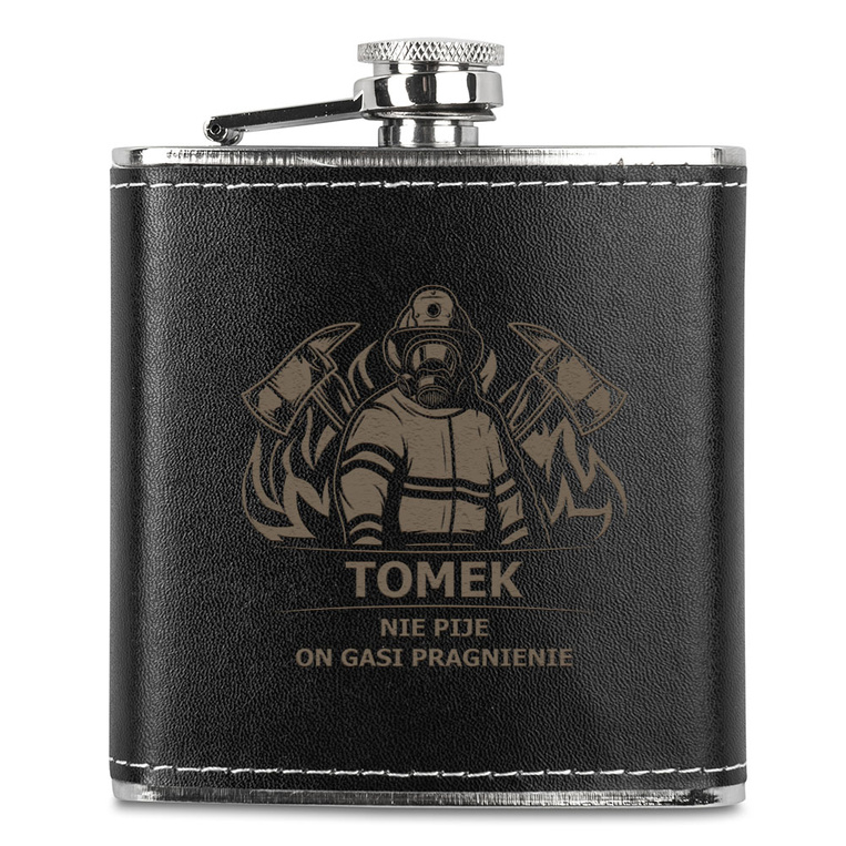 Piersiówka DLA STRAŻAKA z grawerem IMIĘ + NIE PIJE ON GASI PRAGNIENIE