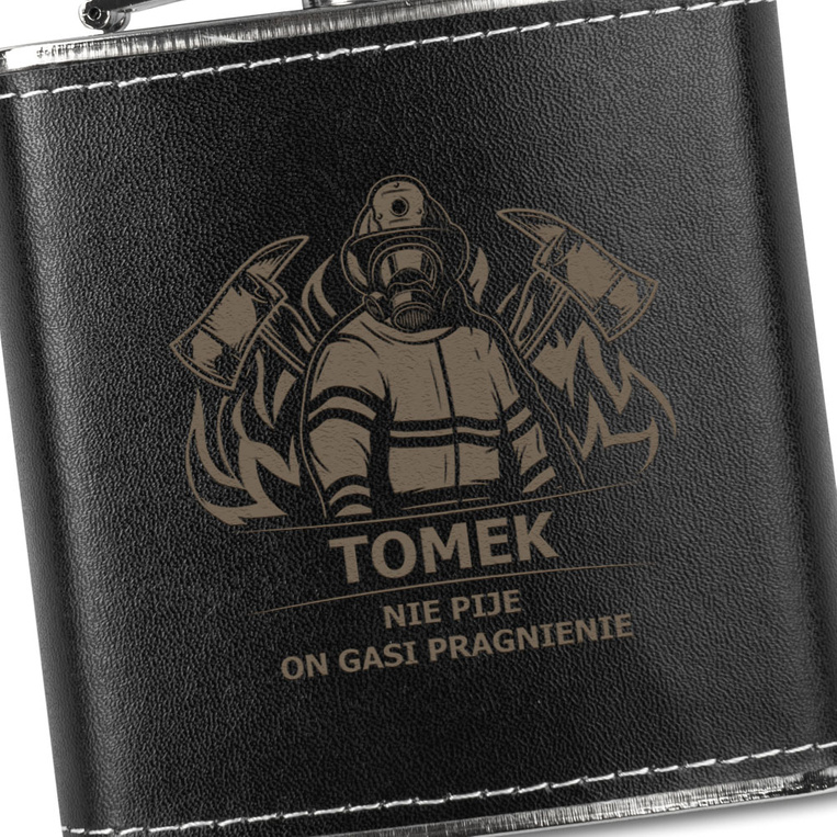Piersiówka DLA STRAŻAKA z grawerem IMIĘ + NIE PIJE ON GASI PRAGNIENIE