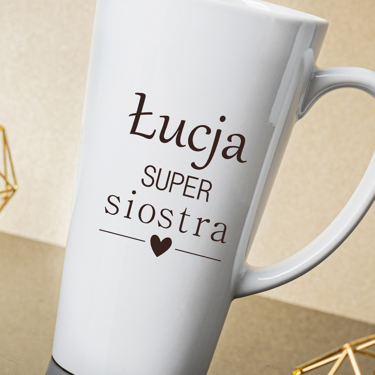 Kubek Latte duży z nadrukiem DLA SUPER SIOSTRY + IMIĘ