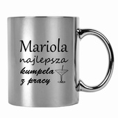 Kubek srebrny z nadrukiem NAJLEPSZA KUMPELA Z PRACY