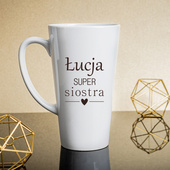 Kubek Latte duży z nadrukiem DLA SUPER SIOSTRY + IMIĘ
