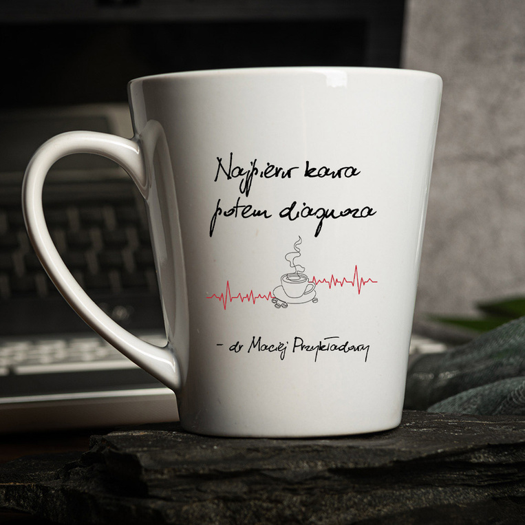 Kubek Latte z nadrukiem DLA LEKARZA na prezent