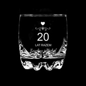 Szklanka do whisky z grawerem Z OKAZJI 20 ROCZNICY ŚLUBU