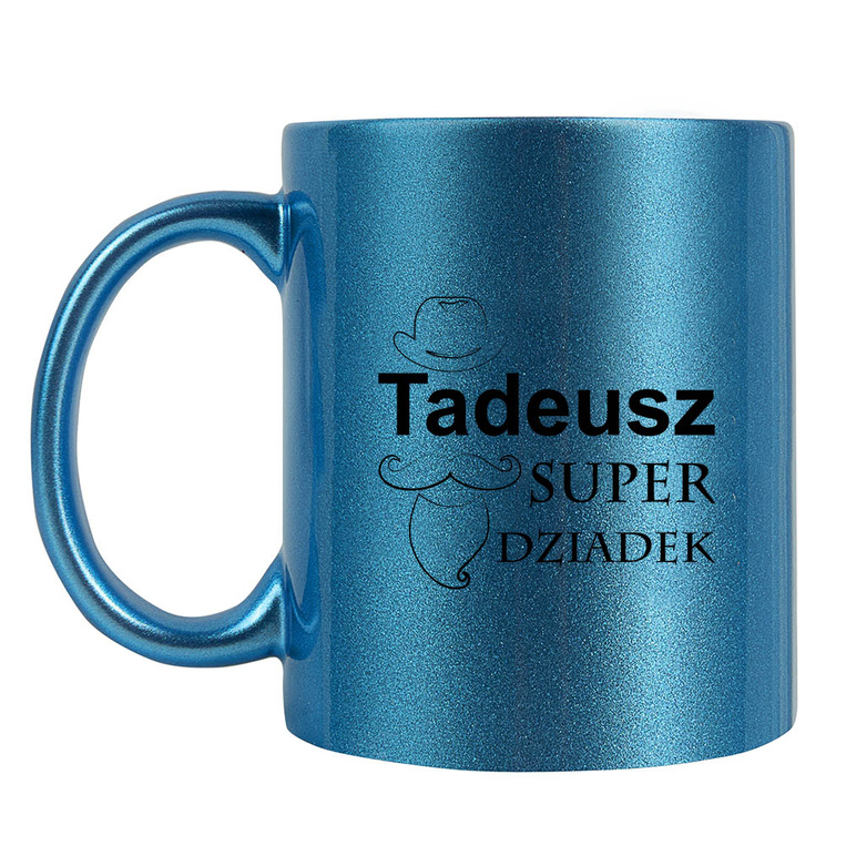 Kubek z TWOIM nadrukiem SUPER DZIADEK + IMIĘ