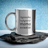 Kubek srebrny z nadrukiem NAJLEPSZA MAMA NA ŚWIECIE + IMIĘ