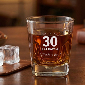 Szklanka do whisky z okazji 30 lat razem PREZENT Z GRAWEREM