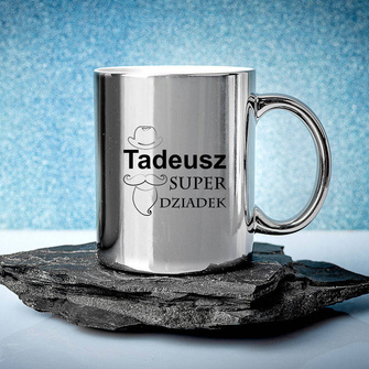 Kubek srebrny z nadrukowanym imieniem DLA SUPER DZIADKA